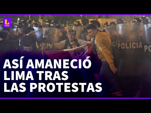 Perú: ¿Cómo amaneció Lima tras las protestas del 19 de julio?