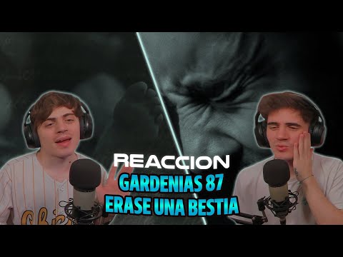 ARGENTINOS REACCIONAN A José Madero - Gardenias '87 / Érase una Bestia