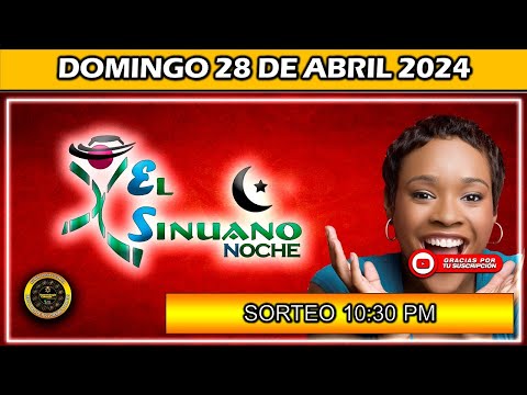Resultado de EL SINUANO NOCHE del DOMINGO 28 de Abril del 2024 #chance #sinuanonoche