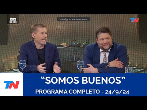 SOMOS BUENOS I Programa Completo - 24/9/24