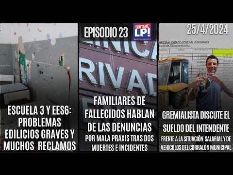 CLP EP 23 - Muertes y graves denuncias a la Clínica Centro / Cuestionan el sueldo de Mauro García