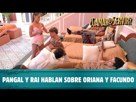 Pangal habla con Rai sobre la relación de Oriana con Facundo | ¿Ganar o Servir? | Canal 13