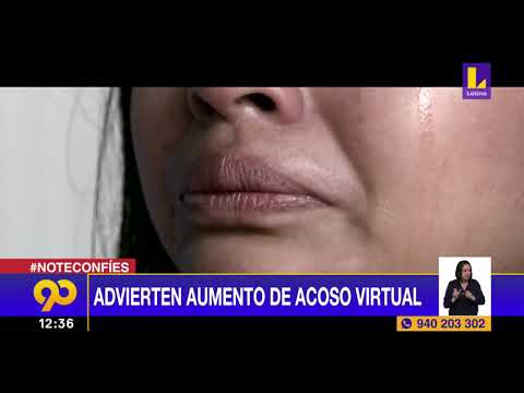? Advierten aumento de acoso virtual | Latina Noticias