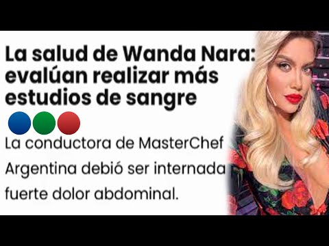 Preocupa la salud de Wanda Nara: Sus glóbulos blancos estaban elevados y así lo comunicó Telefe