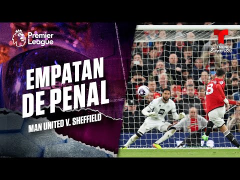 Bruno anota de penal - Manchester United v. Sheffield | Premier League | Telemundo Deportes