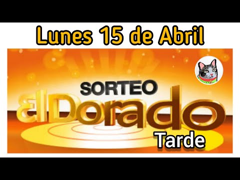 Resultado EL DORADO TARDE Lunes 15 de Abril de 2024