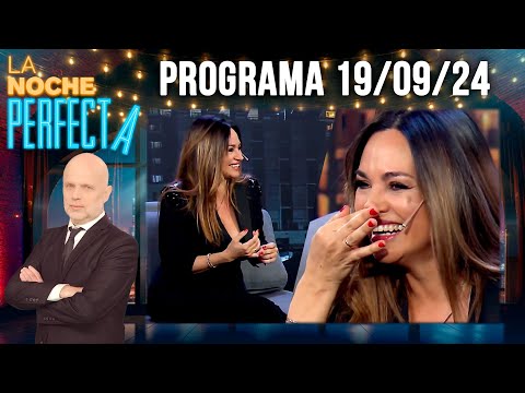 LA NOCHE PERFECTA - Programa 19/09/24 - INVITADA: BELÉN FRANCESE