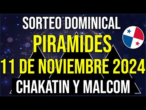 Pirámides de la Suerte para el Lunes 11 de Noviembre 2024 - Pirámide de Chakatin y Malcom