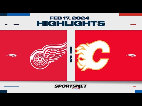 NHL Highlights | Red Wings vs. Flames - February 17, 2024