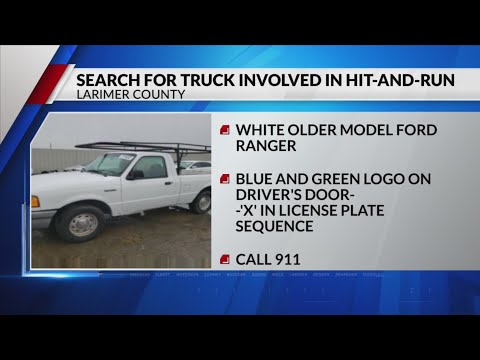 Pickup sought in Larimer County hit-and-run crash