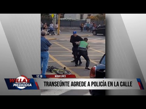 Willax Noticias Edición Mediodía - ABR 04 - 2/3 - TRANSEÚNTE AGREDE A POLICÍA EN LA CALLE | Willax