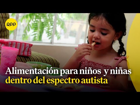 ¿Cómo es la alimentación ideal de un niño con autismo?