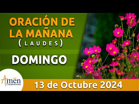 Oración de la Mañana de hoy Domingo 13 Octubre 2024 l Padre Carlos Yepes l Laudes l Católica