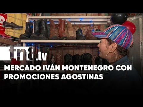 Managua: Mercado Iván Montenegro con excelentes promociones agostinas - Nicaragua