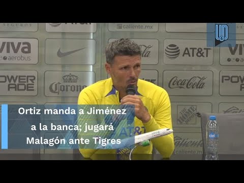 Óscar Jiménez a la banca; Fernando Ortiz no le teme a los billetazos de Tigres