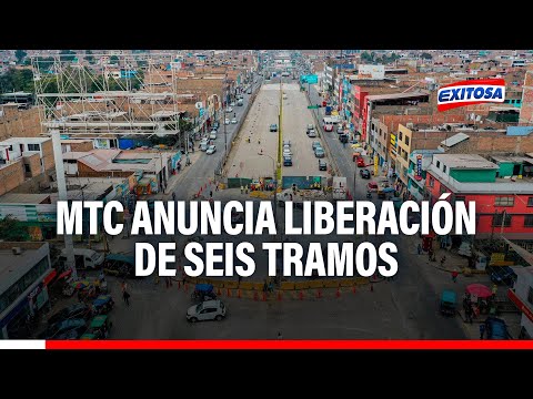 MTC anuncia liberación de seis tramos en la Av. Nicolás Ayllón cerrado por Línea 2 del Metro