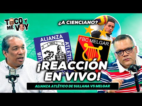 ¡REACCIÓN EN VIVO!Alianza Atlético vs Melgar | ¿Christian Cueva va a Cienciano? | #TOCOYMEVOY