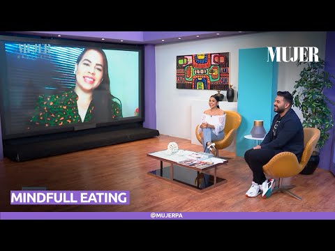 Mindful eating, COMER CONSCIENTE | Mujer