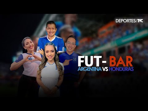 FUTBAR: ¡Argentina vs Honduras!