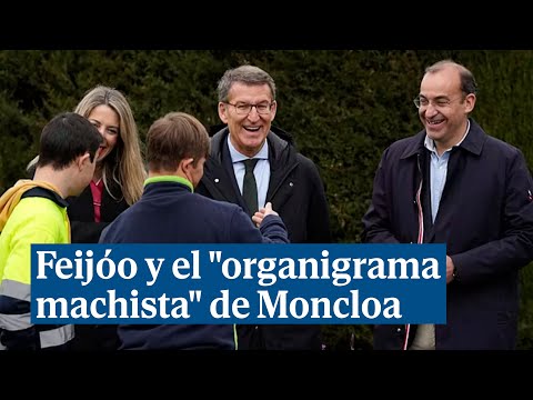 Feijóo pide a Sánchez que aplique la paridad en el organigrama machista de Moncloa