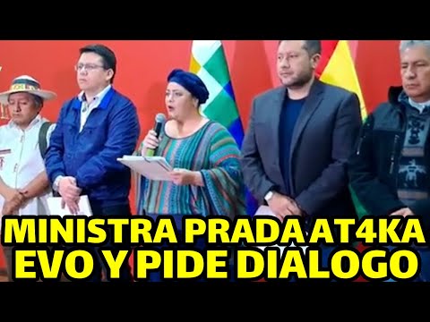 MINISTRA MARIA NELA PRADA DICE EVO MORALES NO ASISITIO AL DIALOGO PARA EVITAR MARCHA..