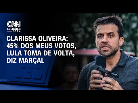 Clarissa Oliveira: 45% dos meus votos, Lula toma de volta, diz Marçal | LIVE CNN