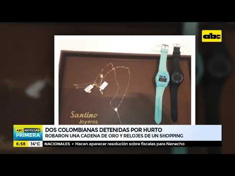 Dos colombianas detenidas tras hurto en un shopping