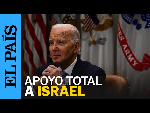 IRÁN | Biden: Estados Unidos mantiene su apoyo absoluto a Israel | EL PAÍS