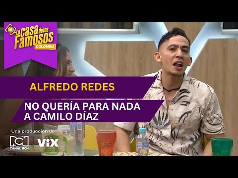 Alfredo Redes no soportaba a Camilo Díaz cuando lo conoció | La casa de los famosos Colombia