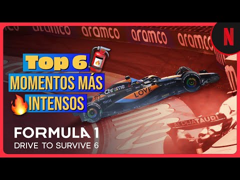 Top 6 momentos más intensos | Formula 1: Drive to Survive 6 | Netflix