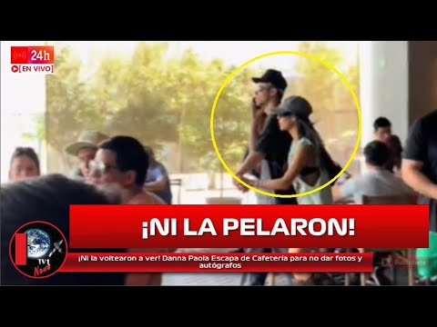 ¡Ni la voltearon a ver! Danna Paola Escapa de Cafetería para no dar fotos y autógrafos en Monterrey