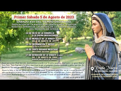 Primer Sábado 5 de Agosto de 2023: ROSARIO MEDITADO (Misterios Gozosos) en DIRECTO desde Prado Nuevo