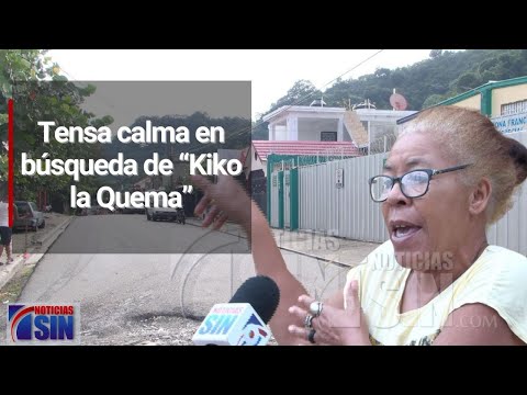San Cristóbal: Tensa calma en búsqueda de “Kiko la Quema”