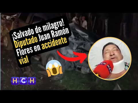 ¡Salvado de milagro! Diputado Juan Ramón flores en accidente vial en Olancho