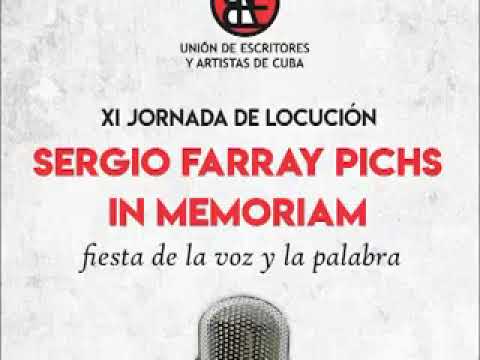 Concurso de Locución Sergio Farray Pichs In Memoriam
