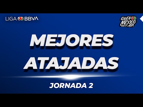 Mejores Atajadas Jornada 2 | Liga BBVA MX | Grita México A 21