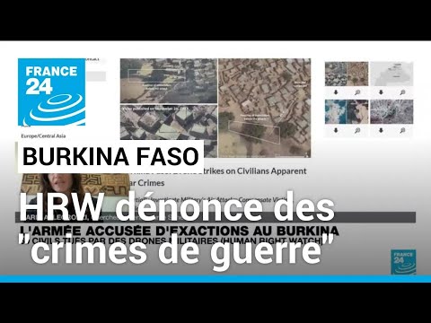 Burkina Faso : Human Rights Watch accuse l'armée d'avoir tué 60 civils dans des frappes de drones
