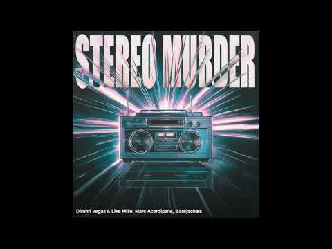 Dimitri Vegas & Like Mike & Marc Acardipane & Bassjackers - Stereo Murder (Instrumental)