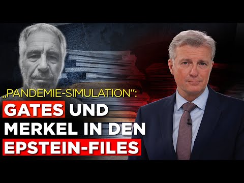 “Pandemic simulation”: Gates and Merkel in the Epstein Files