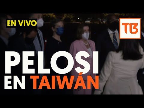 Nancy Pelosi en Taiwán - EN VIVO desde Taipei