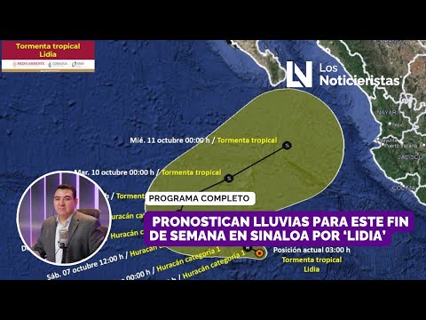 #EnVivo|  Tormenta Tropical Lidia impactaría en el sur de Sinaloa la próxima semana