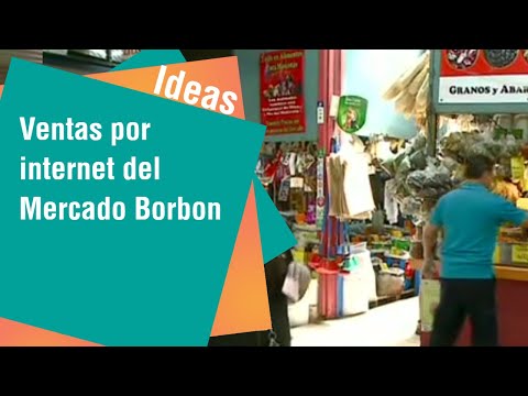 Ventas por internet del Mercado Borbon | Ideas
