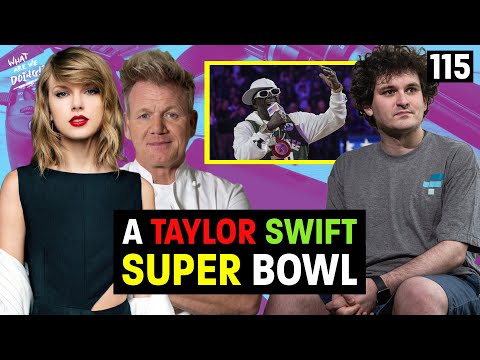 A Taylor Swift Super Bowl & A Bad Week for Crypto Kingpin Sam Bankman-Fried | What are We Doing #115