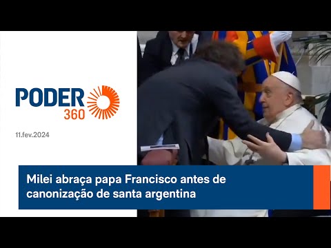 Milei abrac?a papa Francisco antes de canonizac?a?o de santa argentina