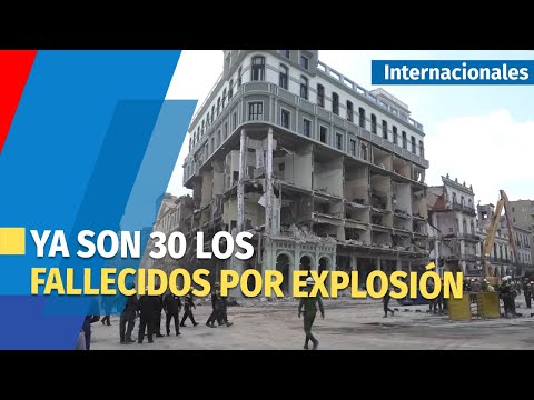 Elevan a 30 la cifra de muertos en la explosión del hotel Saratoga en La Habana