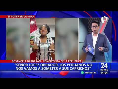 Rosangella Barbarán arremete contra AMLO por exigir visa a peruanos: Está fuera de control