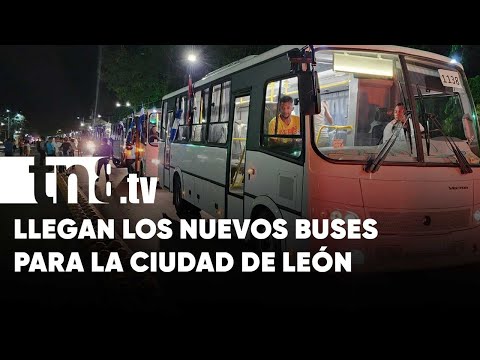 Llegan a la ciudad de León, 60 unidades de buses para el transporte urbano - Nicaragua