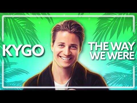Kygo - The Way We Were (ft. Plested) [Lyric Video]