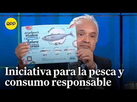 Iniciativa para promover la pesca y el consumo responsable en el Perú