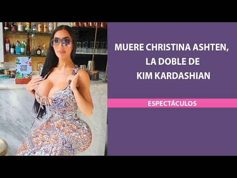 Muere Christina Ashten, la doble de Kim Kardashian